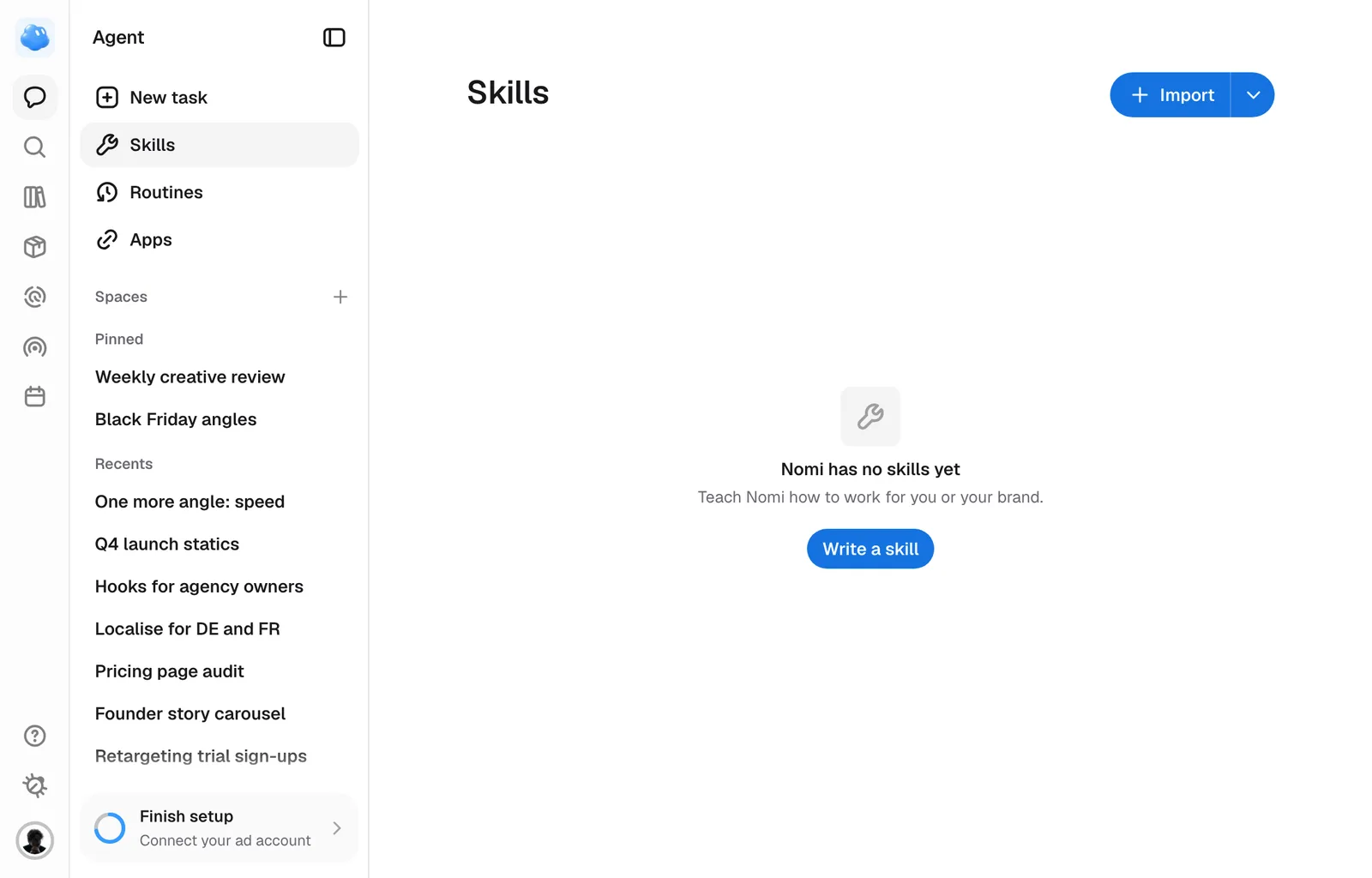 Skills under the Agent: none yet, with Import and Write a skill.