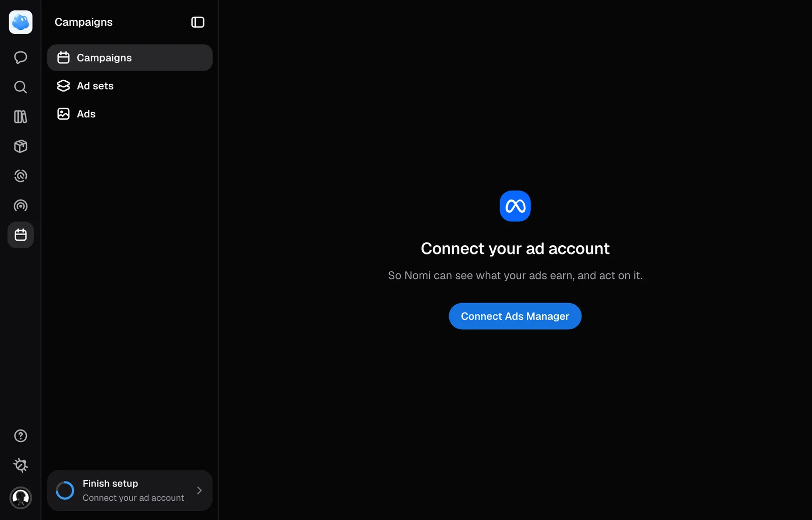 Campaigns before an ad account is connected, with Connect Ads Manager.