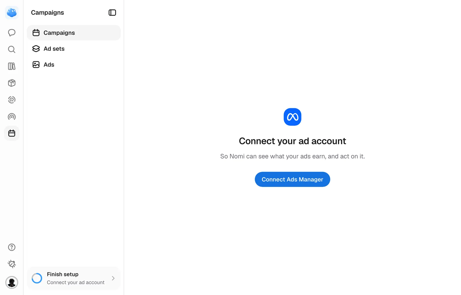 Campaigns before an ad account is connected, with Connect Ads Manager.